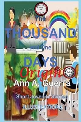 The Thousand And One Days: Short Juvenile Stories English Version: Short Story- Origen- English Version-..