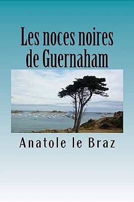 Les Noces Noires De Guernaham-..