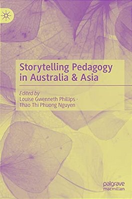Storytelling Pedagogy In Australia & Asia-..