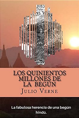 Los Quinientos Millones De La Begun (Spanish) Edition-..