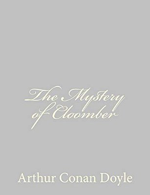 The Mystery Of Cloomber-..