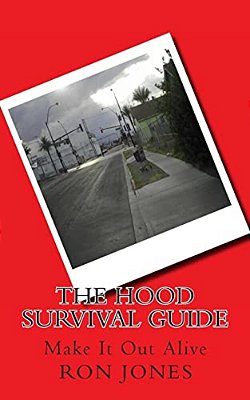 The Hood Survival Guide: Make It Out Alive-..