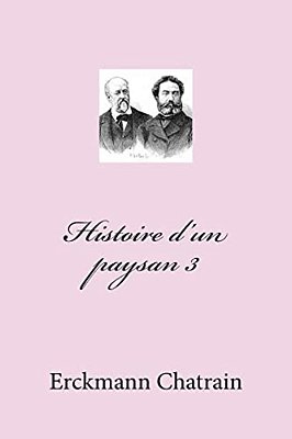 Histoire D'Un Paysan 3-..