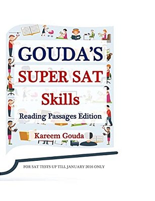 Gouda's Super Sat Skills: Reading Passages Edition-..