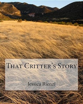 That Critter's Story-..
