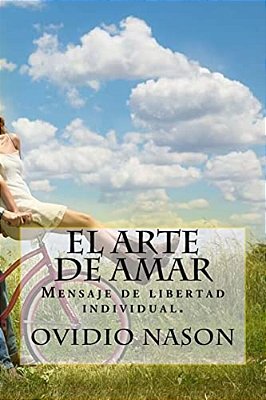 El Arte De Amar (Spanish) Edition-..