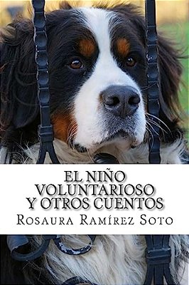 El Niño Voluntarioso Y Otros Cuentos-..