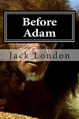 Before Adam-..