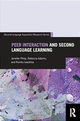 Peer Interaction And Second Language Learning-..