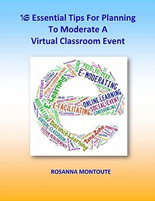 16 Essential Tips For Planning To Moderate A Virtual Classroom Event-..