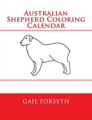 Australian Shepherd Coloring Calendar-..