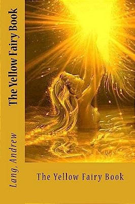 The Yellow Fairy Book-..