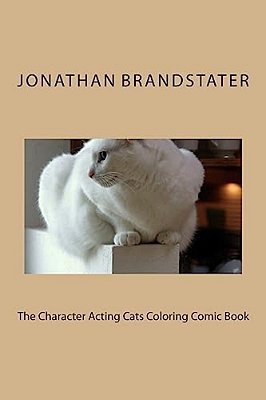 The Character Acting Cats Coloring Comic Book-..
