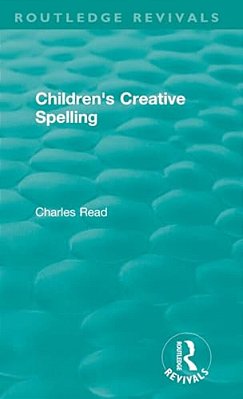 Children's Creative Spelling-..