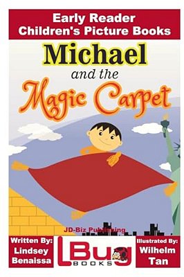 Michael And The Magic Carpet - Early Reader - Children's Picture Books-..
