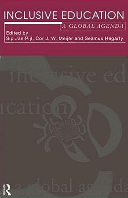 Inclusive Education: A Global Agenda-..