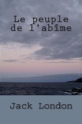 Le Peuple De L'Abime-..