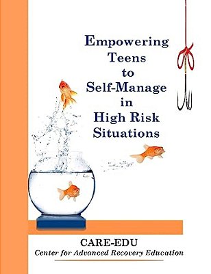 Empowering Teens To Self-Manage In High Risk Situations-..