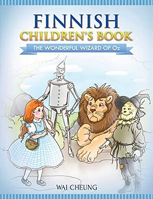 Finnish Children's Book: The Wonderful Wizard Of Oz-..