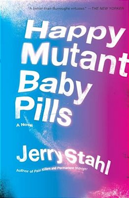 Happy Mutant Baby Pills Pb-..