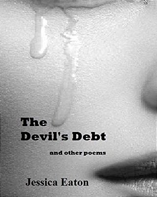 The Devil's Debt: And Other Poems-..