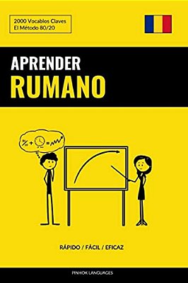 Aprender Rumano - Rápido/Fácil/eficaz: 2000 Vocablos Claves-..