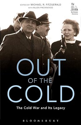 Out Of The Cold: The Cold War And Its Legacy-..