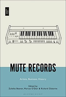 Mute Records: Artists, Business, History-..