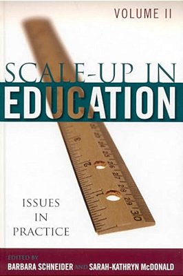 Scale-Up In Education: Issues In Practice-..