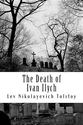 The Death Of Ivan Ilych-..
