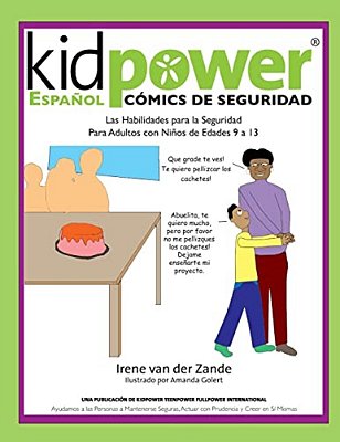 Kidpower Espanol Comics De Seguridad Para Ninos De Edades 9 A 13-..