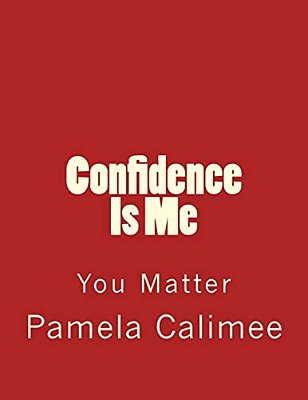 Confidence Is Me-..