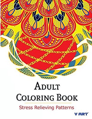 Adult Coloring Book: Coloring Books For Adults: Stress Relieving Patterns-..