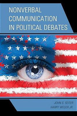 Nonverbal Communication In Political Debates-..