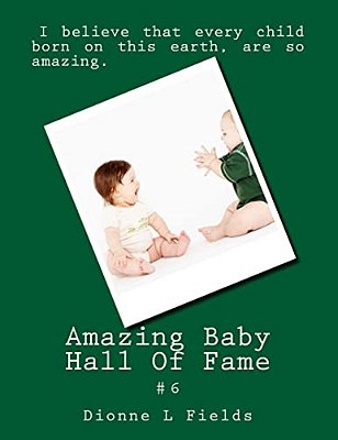 Amazing Baby Hall Of Fame 6-..