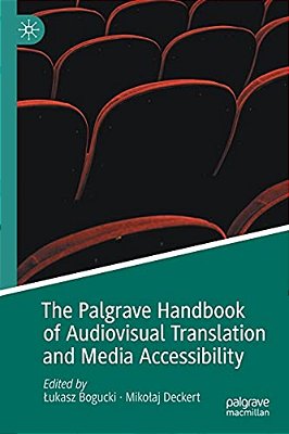 The Palgrave Handbook Of Audiovisual Translation And Media Accessibility-..