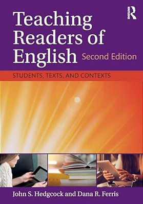 Teaching Readers Of English: Students, Texts, And Contexts-..