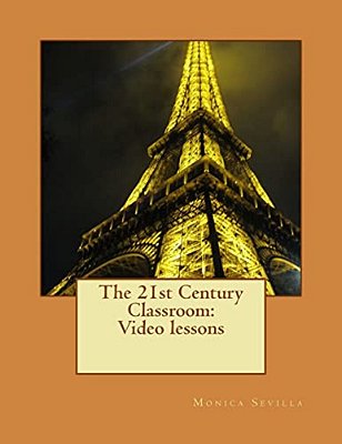 The 21St Century Classroom: Video Lessons-..