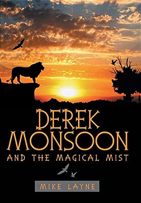 Derek Monsoon: And The Magical Mist-..