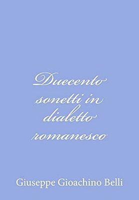 Duecento Sonetti In Dialetto Romanesco-..