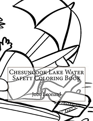 Chesuncook Lake Water Safety Coloring Book-..