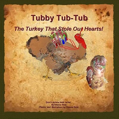 Tubby Tub-Tub The Turkey That Stole Our Hearts!-..