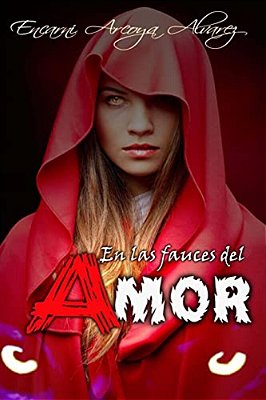 En Las Fauces Del Amor-..
