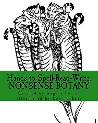 Hands To Spell-Read-write: Nonsense Botany-..