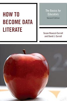 How To Become Data Literate: The Basics For Educators-..
