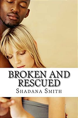 Broken And Rescued-..