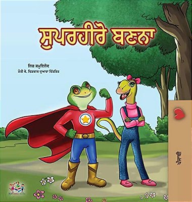 Being A Superhero (Punjabi Book For Kids -India)-..