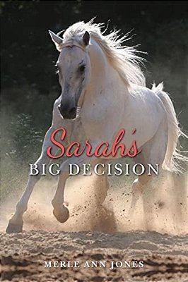 Sarah's Big Decision-..