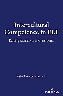 Intercultural Competence In ELT: Raising Awareness In Classrooms-..