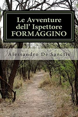 Le Avventure Dell' Ispettore Formaggino-..